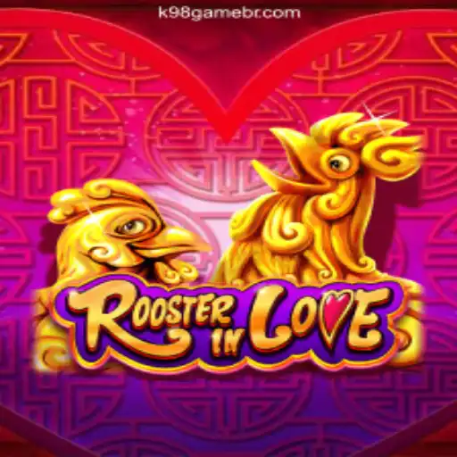 RoosterInLove: A Thrilling Adventure into the Heart of K98Game Cassino